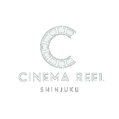CINEMA REEL 新宿